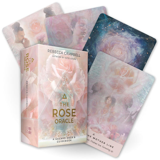 The Rose Oracle - Rebecca Campbell