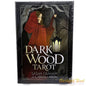 Dark Wood Tarot -  Sasha Graham & Abigail Larson